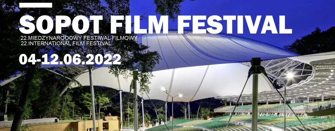 Sopot Film Festival - 22nd Edition